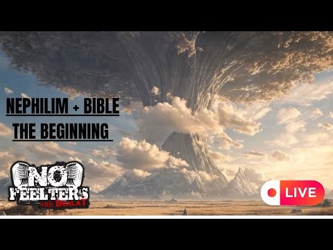 🔴BREAKING‼️ | Nephilim Giants + Biblical Terms | The History😬‼️ | NO FEELTERS