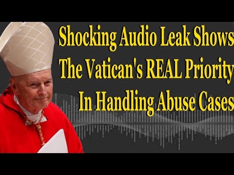Shocking Audio Leak Shows The Vatican's REAL Priority Dealing With Wicked Priests