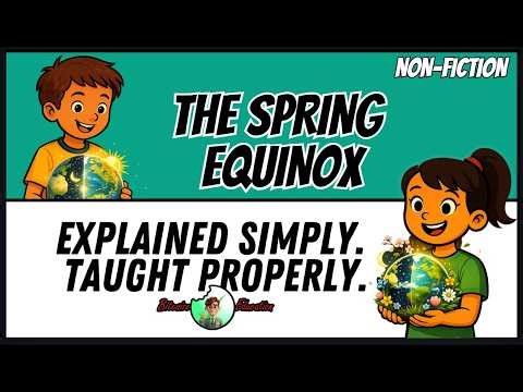 The Spring Equinox Explained | Why Day and Night Become Equal
