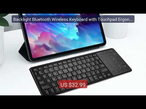 Backlight Bluetooth Wireless Keyboard with Touchpad Ergonomic... — Amazing Value 2026 | Must Have!