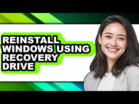 How to Reinstall Windows Using Recovery Drive - Full Guide