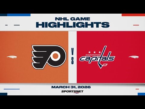 NHL Highlights | Flyers vs. Capitals - March 31, 2026