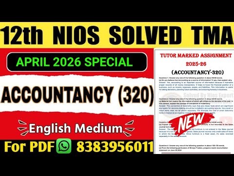 Nios Class 12 Accountancy TMA Solved 2025-26 | Nios Accountancy TMA 2026|Nios Accountancy Assignment