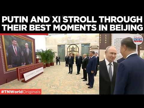 WATCH: Putin and Xi Jinping Walk Down Memory Lane at Beijing Photo Exhibition