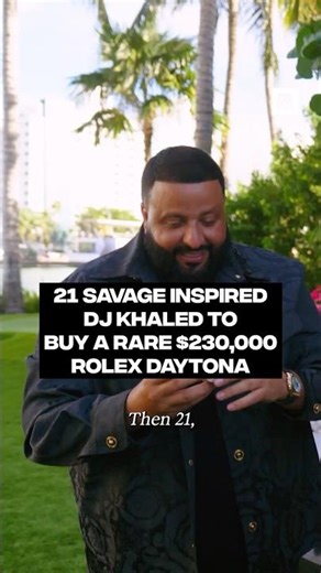 21 Savage inspired DJ Khaled to buy a rare $230,000 Rolex Daytona #OnDisplay