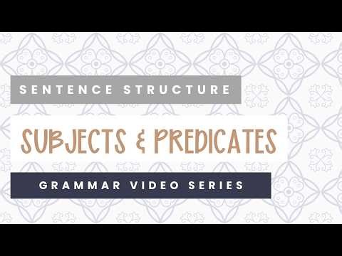 Simple, Complete, Compound Subjects and Predicates | Parts of a Sentence | 5th Grade, 6th Grade