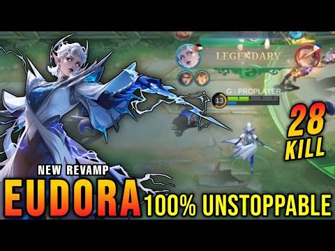 28 Kills No Death!! Eudora Revamp 100% Unstoppable!! - New Revamp Tryout ~ MLBB