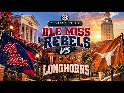 🔴 LIVE: Ole Miss Rebels VS Texas Longhorns | SEC Football Game Day