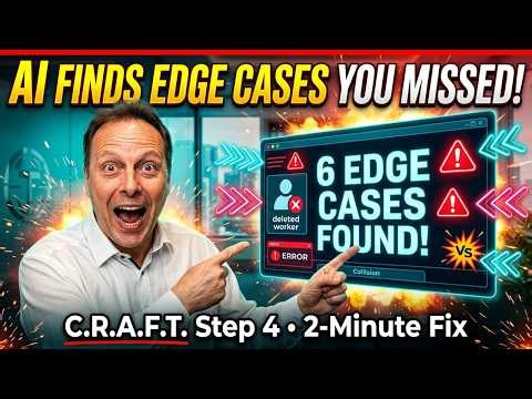 AI Finds 6 Edge Cases You Missed in User Stories – C.R.A.F.T. Step 4 (2-Minute Fix)