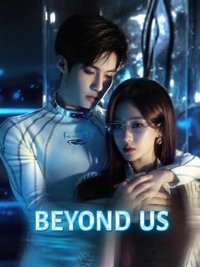 Beyond Us | Part 1/2