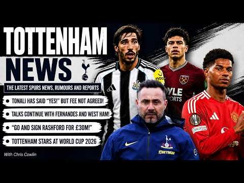 TOTTENHAM NEWS & TRANSFER WINDOW UPDATE: Tonali and Fernandes Latest, "Break Bank and Get Rashford!"