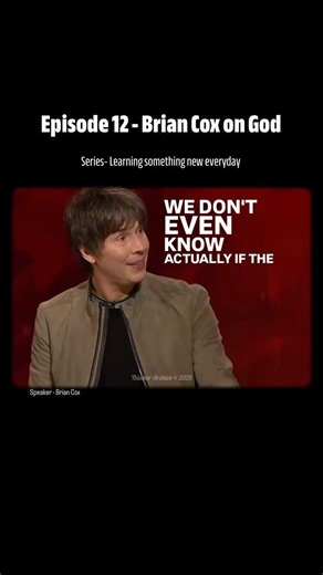 Brian Cox: “We Don’t Know” – The Honest Answer About God, the Universe & Its Beginning