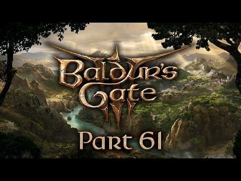 Baldur's Gate 3 - Part 61 - Trial And Error