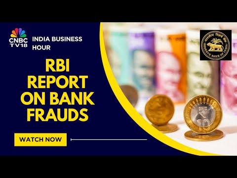 Amount Involved In Bank Fraud Up 30% Even As Volume Of Frauds Drops 72% | India Business Hour