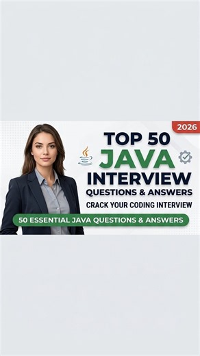 Top 50 Java Interview Questions & Answers 2026 | Crack Your Coding Interview!