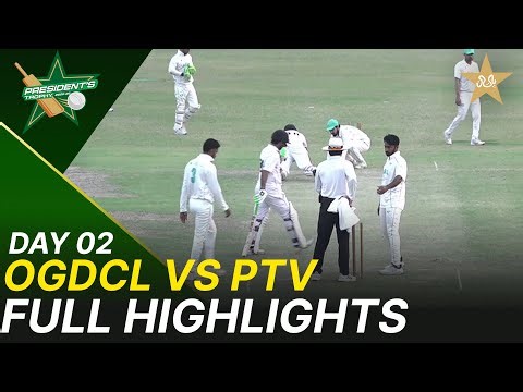 Full Highlights | OGDCL vs PTV | President Trophy | 2025-26 | Day 2 | PCB | M2V1S