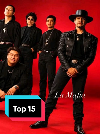 Top 15 de Grupo La Mafia: ¿Cuáles son tus canciones favoritas?