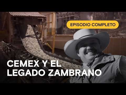 💪 El liderazgo de Lorenzo Zambrano y el éxito de Cemex: GIGANTES DE MÉXICO | EPISODIO COMPLETO