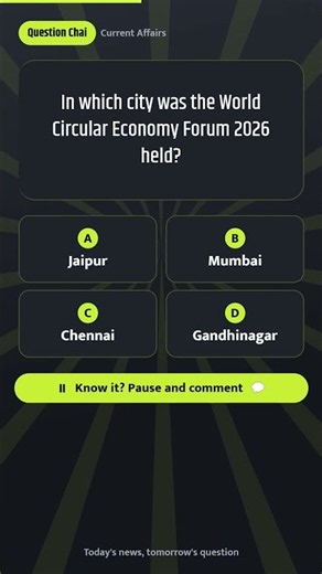 In which city was the World Circular Economy Forum 2026 held? 🧠 | Current Affairs GK Quiz