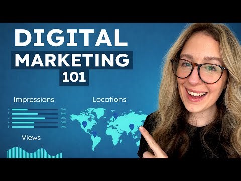 Digital Marketing 101 (A Beginner's Guide to Marketing)