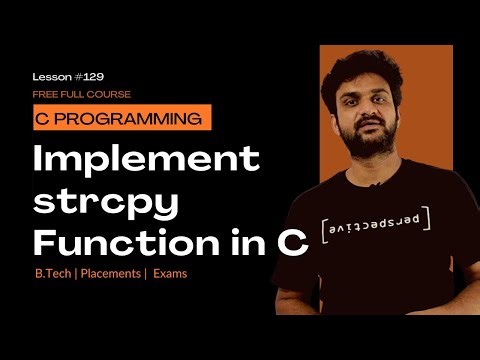 Program to Implement strcpy Function in C || C Programming || Lesson 129 ||