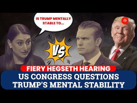 US Congress Sparks Firestorm Over Trump’s Mental Fitness | Sara Jacobs Vs Hegseth