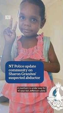 NT Police update community on missing 5yo girl's suspected abductor | ABC NEWS