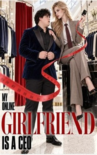 My Online Girlfriend Is A Ceo - Complete Series - FULL ✅