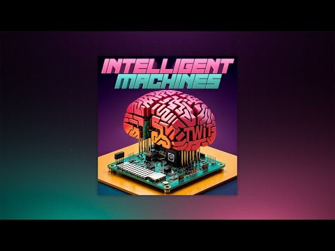 Intelligent Machines 861