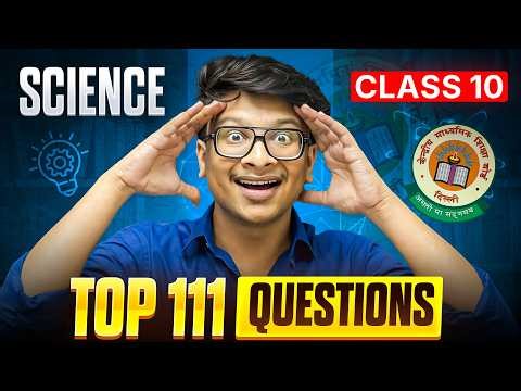 Top 111 Questions🔥 Class 10th SCIENCE Paper leaked