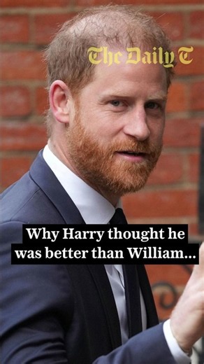 The reason why Harry thought he was better than William...