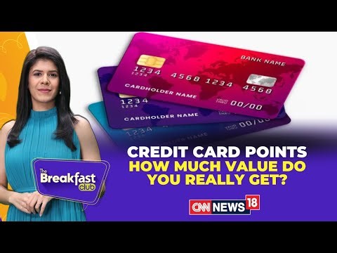 Credit Card Points Explained: How Much Value Do You Really Get From Rewards? | The Breakfast Club