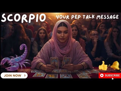 Scorpio Pep Talk Message: You WILL Grow & Glow From This. Forgive But Don't Forget.