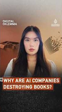 Why are AI companies destroying books? | Digital Dilemma