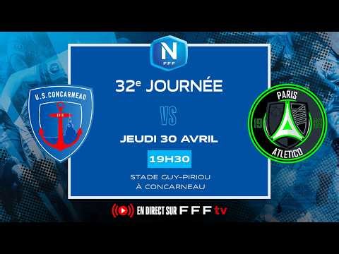 J32 I US Concarneau vs Paris 13 Atlético en direct (19H15) I National FFF 2025-2026