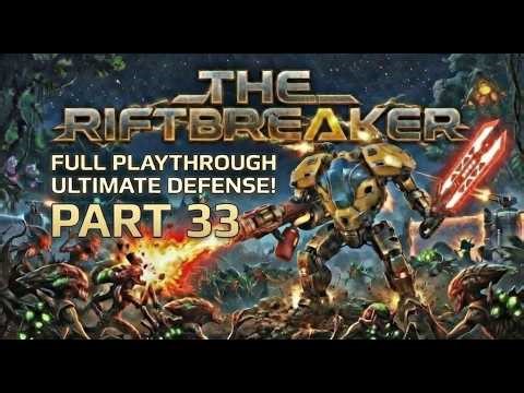 ULTIMATE DEFENSE🛡️| BRUTAL | The Riftbreaker Part 33