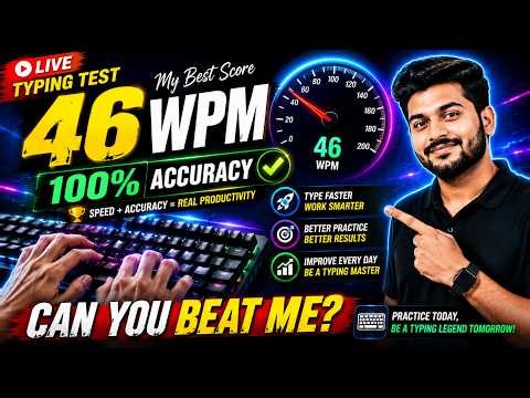 46 WPM WITH 100% ACCURACY! ⌨️ CAN YOU BEAT MY TYPING SPEED? | LIVE TYPING TEST + TIPS