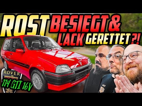 Ein MONAT! Ein ZIEL! Ein MEISTERWERK?! - Rover 114 GTI 16V - Vom Wrack zum Glanzstück!