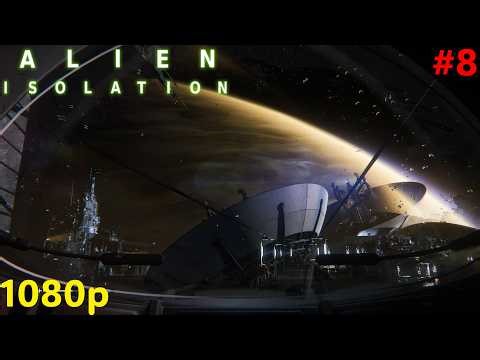 Alien Isolation Gameplay | No Commentary | #8 (Final Ep)