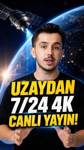 Uzaydan Dünya'yı 4K olarak canlı izleyebilirsiniz!