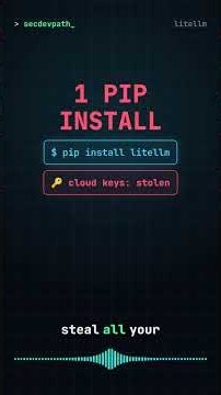 One pip install stole cloud keys: LiteLLM attack #Shorts