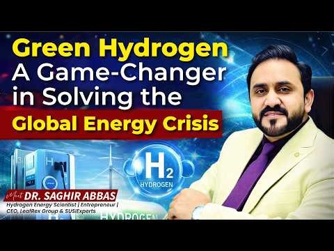 Green Hydrogen: The Ultimate Solution to the Global Energy Crisis?