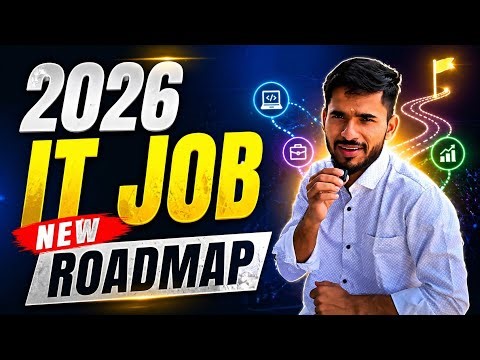 2026 में IT Job कैसे पाएं? 🚀 | New Roadmap for Beginners (Zero to Placement)
