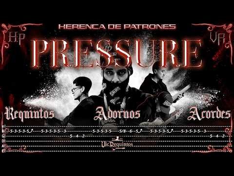 Pressure - Herencia de Patrones - TABS - Requintos/Acordes/Adornos - Tutorial