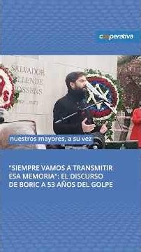 "Siempre vamos a transmitir esa memoria": El discurso de Boric a los 53 años del Golpe de Estado