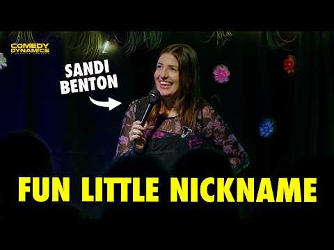 Fun Little Nicknames | Sandi Benton Stand-Up Comedy