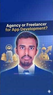 Agency or Freelancer for App Development? Choosing the Right Partner