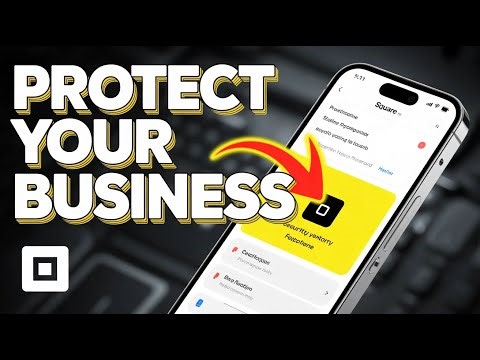 How to Protect Your Business with Square - Quick Tutorial