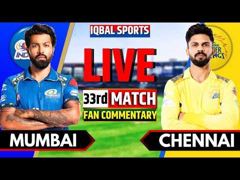 🔴LIVE: Mumbai vs Chennai, IPL 2026 Fan Commentary | Live Cricket Match Today | MI vs CSK Live