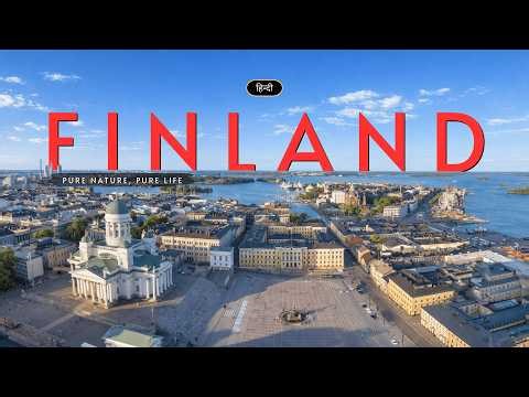 Finland - Pure Nature, Pure Life – [Hindi] – Infinity Stream